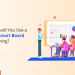 Digital Smart Board for Teaching