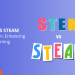 STEM vs STEAM Education